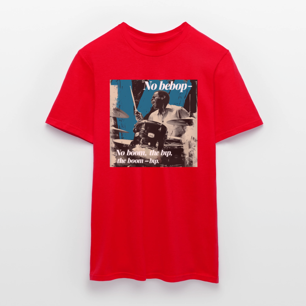 Push It Bebop, T-shirt unisex - röd
