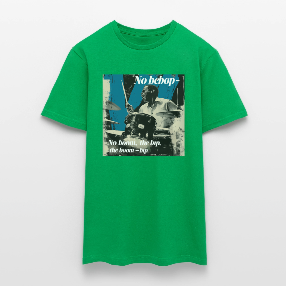 Push It Bebop, T-shirt unisex - kellygrön
