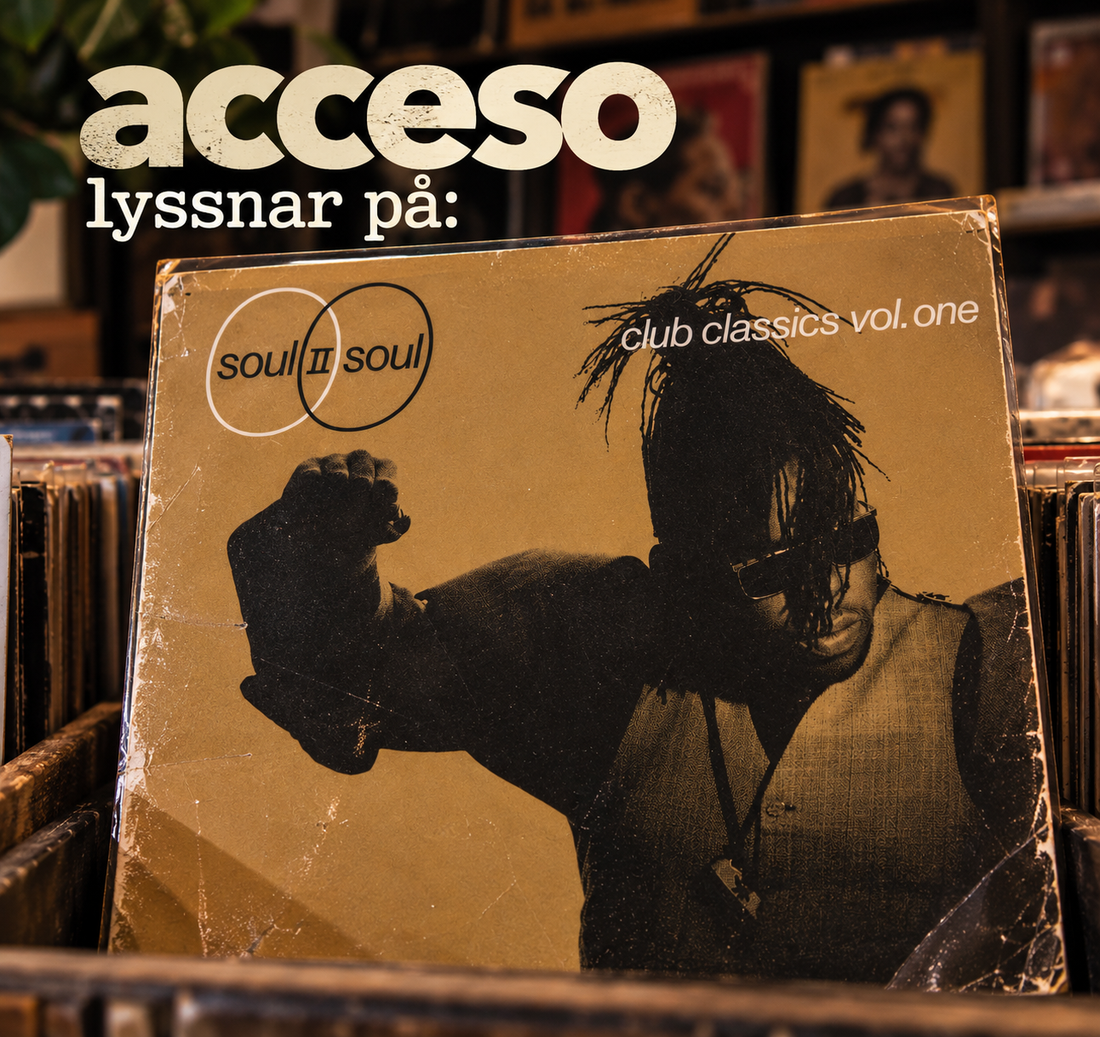 SOUL II SOUL – NÄR BASEN FÖRÄNDRADE BRITTISK SOUL