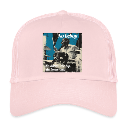 Push It Bebop, Trucker Cap - ljusrosa