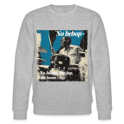 Push It Bebop, Ekologisk sweatshirt CHANGER unisex från Stanley/Stella - gråmelerad