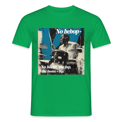 Push It Bebop, T-shirt unisex - kellygrön
