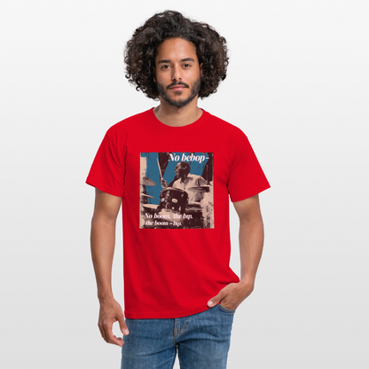 Push It Bebop, T-shirt unisex - röd