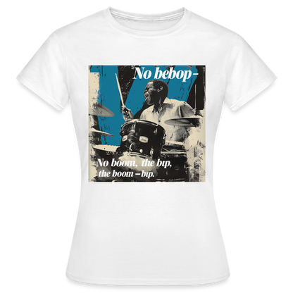 Push It Bebop, T-shirt dam - vit